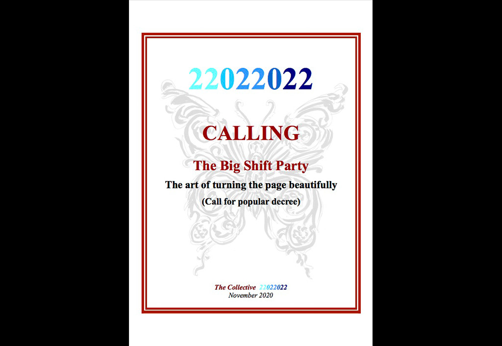 Calling 22022022, THE BIG SHIFT PARTY